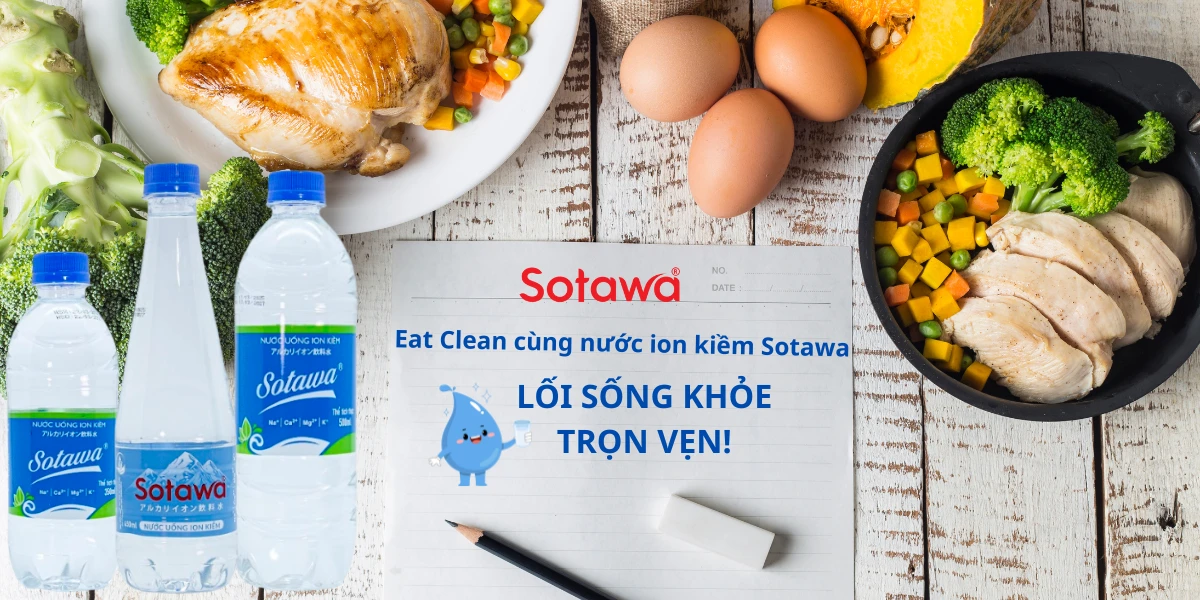 Eat Clean – Xu hướng sống khỏe lành mạnh: Bạn đã hiểu đúng hay chưa?